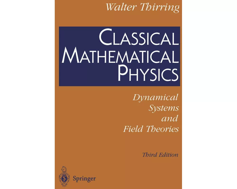 Classical Mathematical Physics