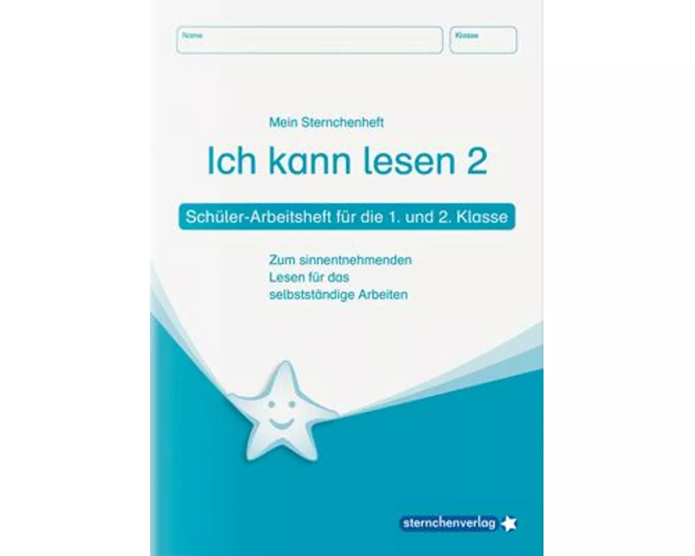 Ich kann lesen 2. Schüler-Arbeitsheft für die 1. und 2. Klasse