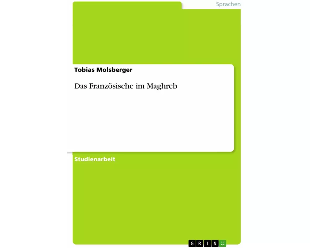 Das Französische im Maghreb