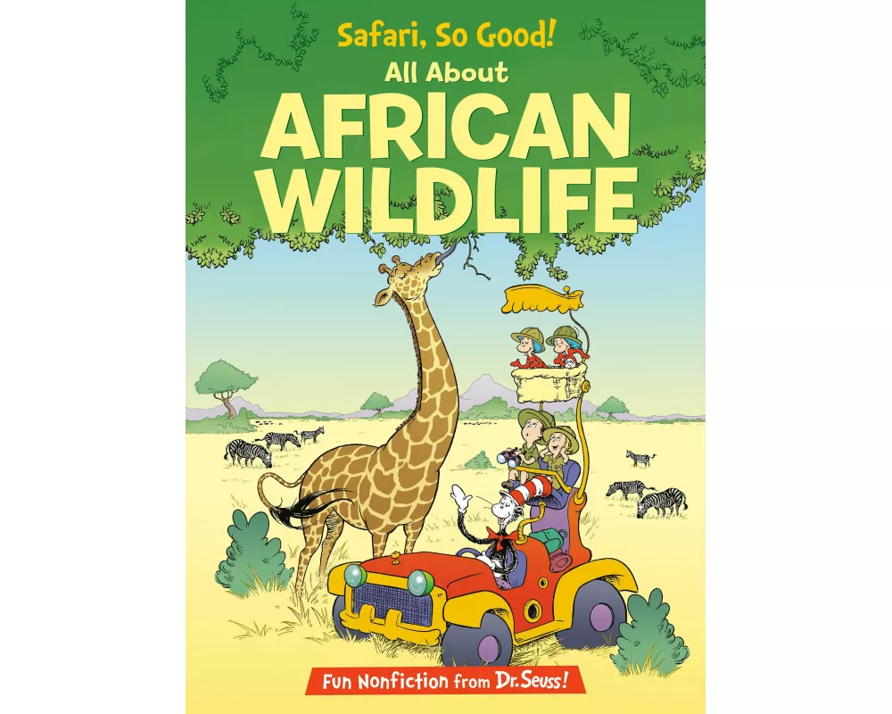 Safari, So Good! All About African Wildlife