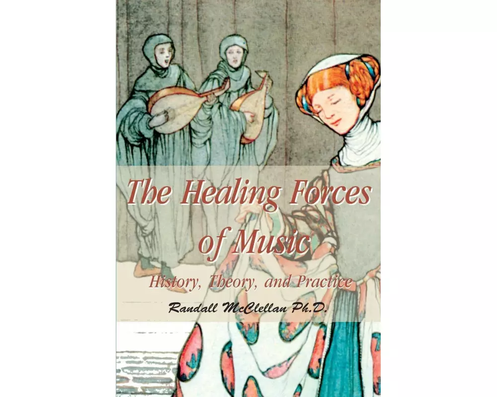 The Healing Forces of Music