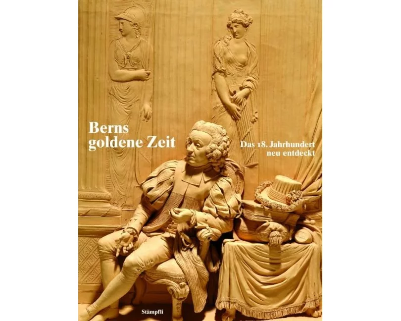 Berns goldene Zeit
