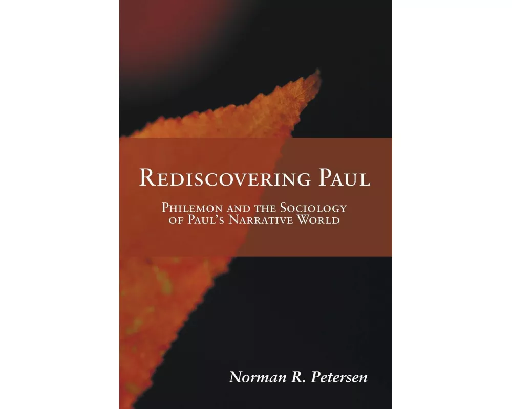 Rediscovering Paul