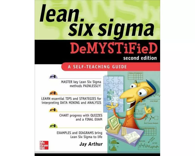 Lean Six Sigma Demystified, Second Edition