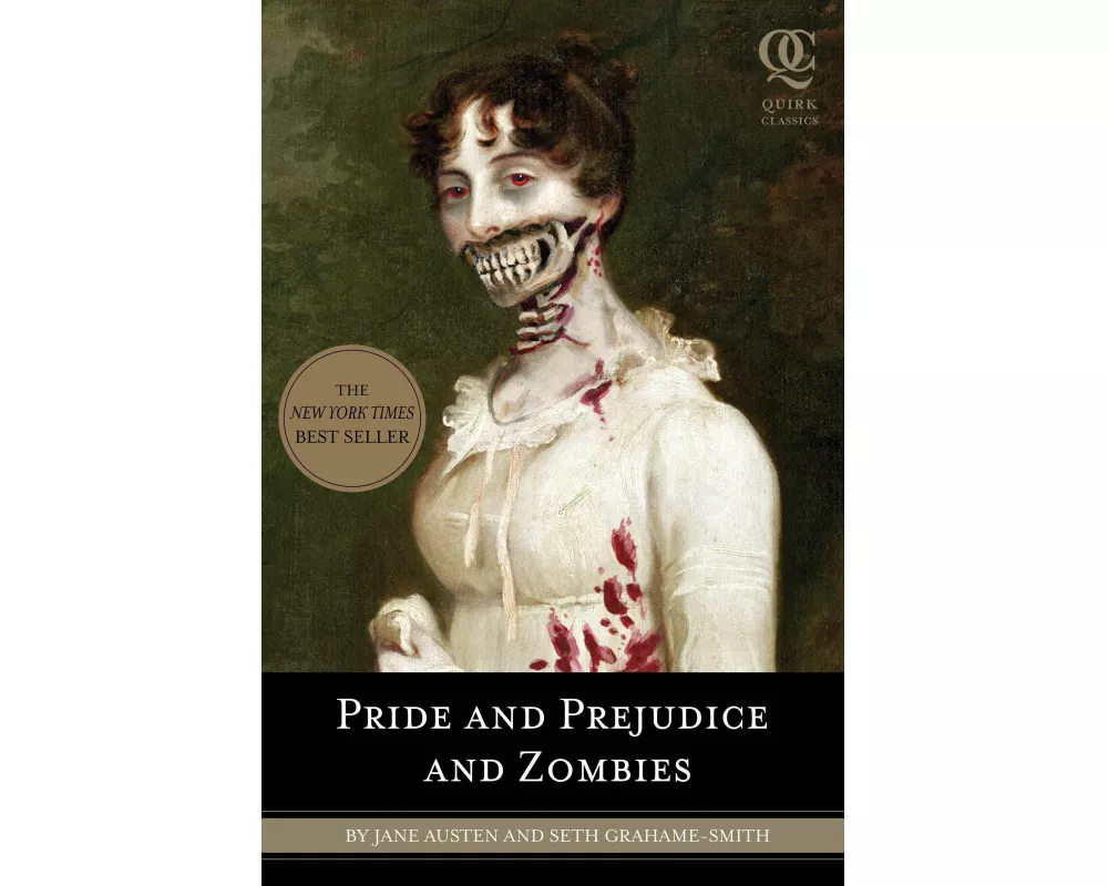 Pride and Prejudice and Zombies