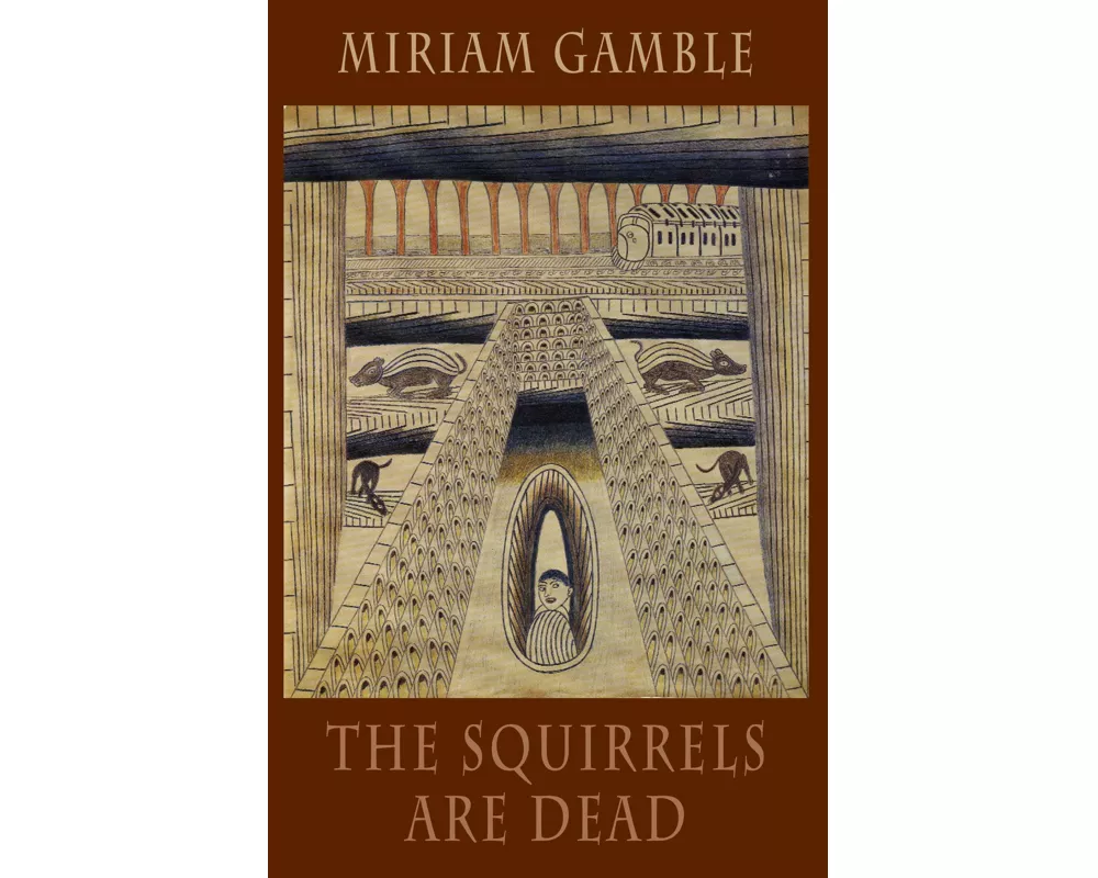 The Squirrels Are Dead