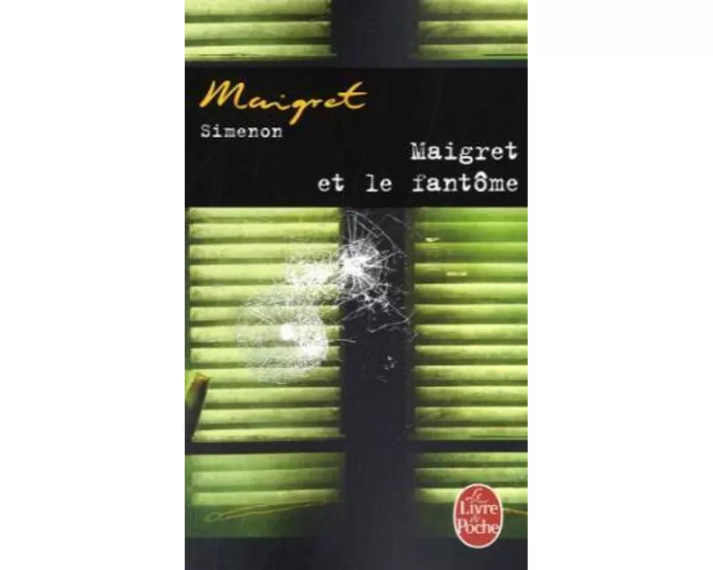 Maigret et le fantôme
