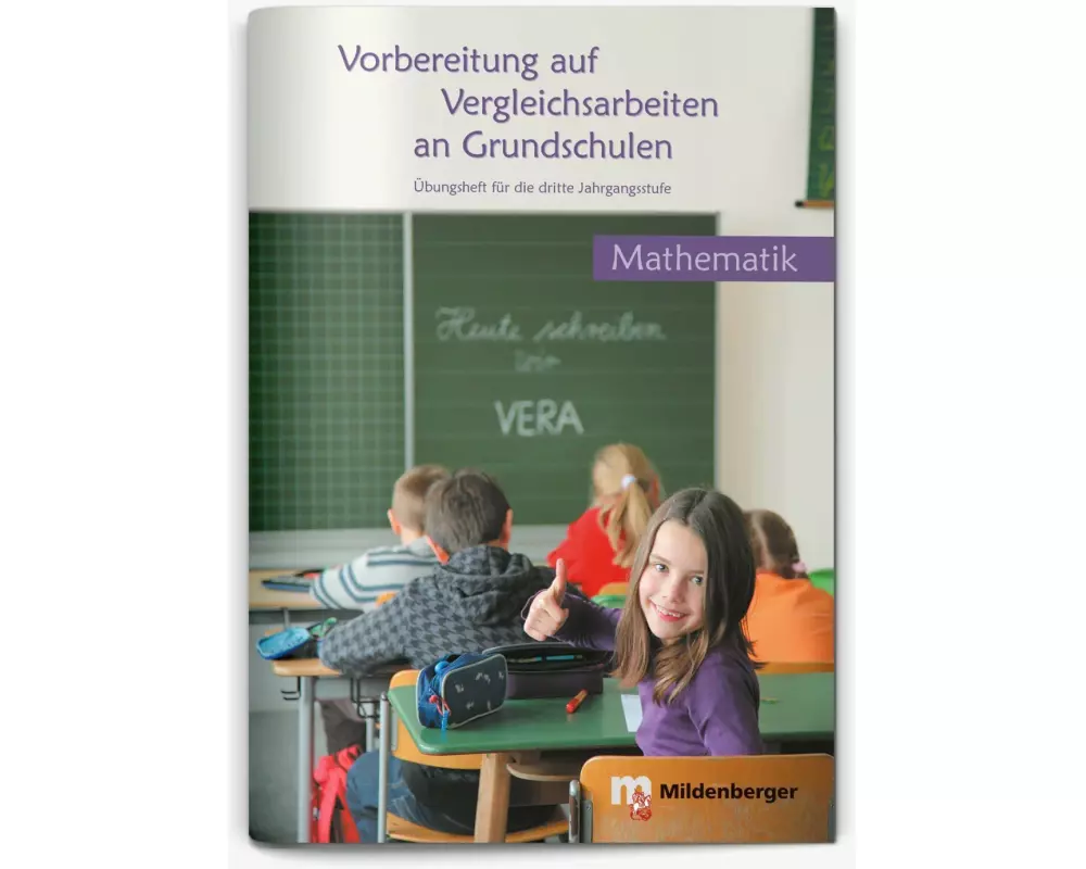 Vorbereitung auf Vergleichsarbeiten an Grundschulen. Zahlenaufgaben, Geometrieaufgaben und Sachaufgaben