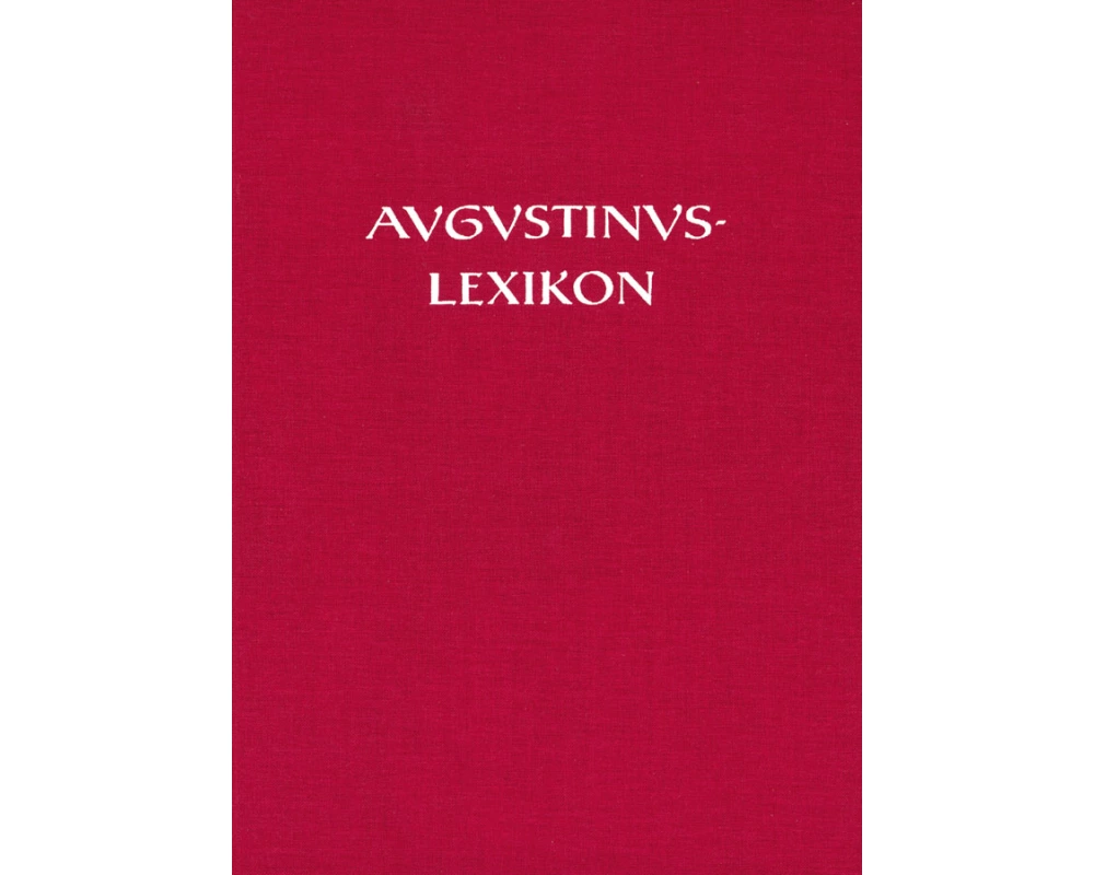 AL - Augustinus-Lexikon / Cor-Fides / Fasc. 1-8