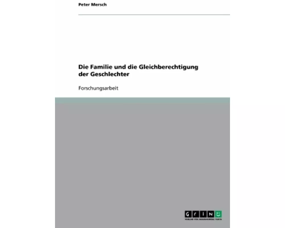 Die Familie und die Gleichberechtigung der Geschlechter
