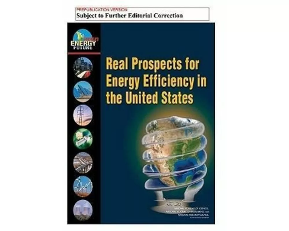 Real Prospects for Energy Efficiency in the United States