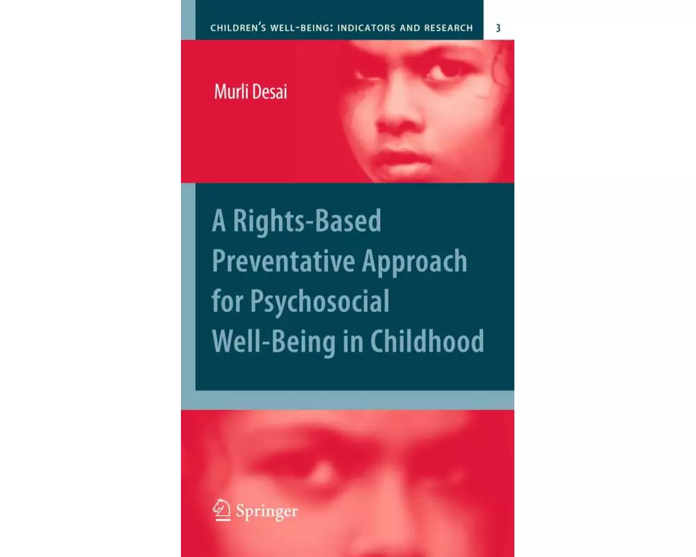 A Rights-Based Preventative Approach for Psychosocial Well-being in Childhood