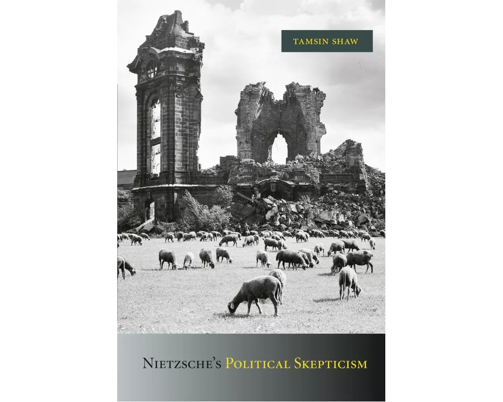 Nietzsche's Political Skepticism