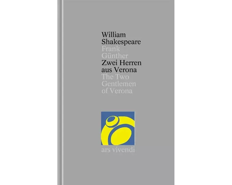 Zwei Herren aus Verona /The Two Gentlemen of Verona (Shakespeare Gesamtausgabe, Band 9) - zweisprachige Ausgabe