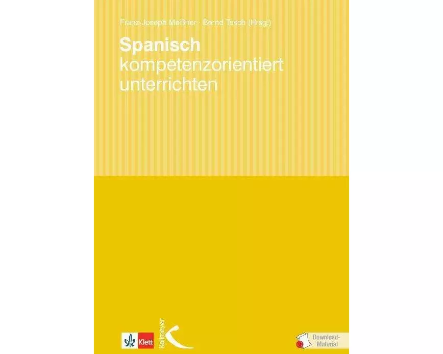 Spanisch kompetenzorientiert unterrichten