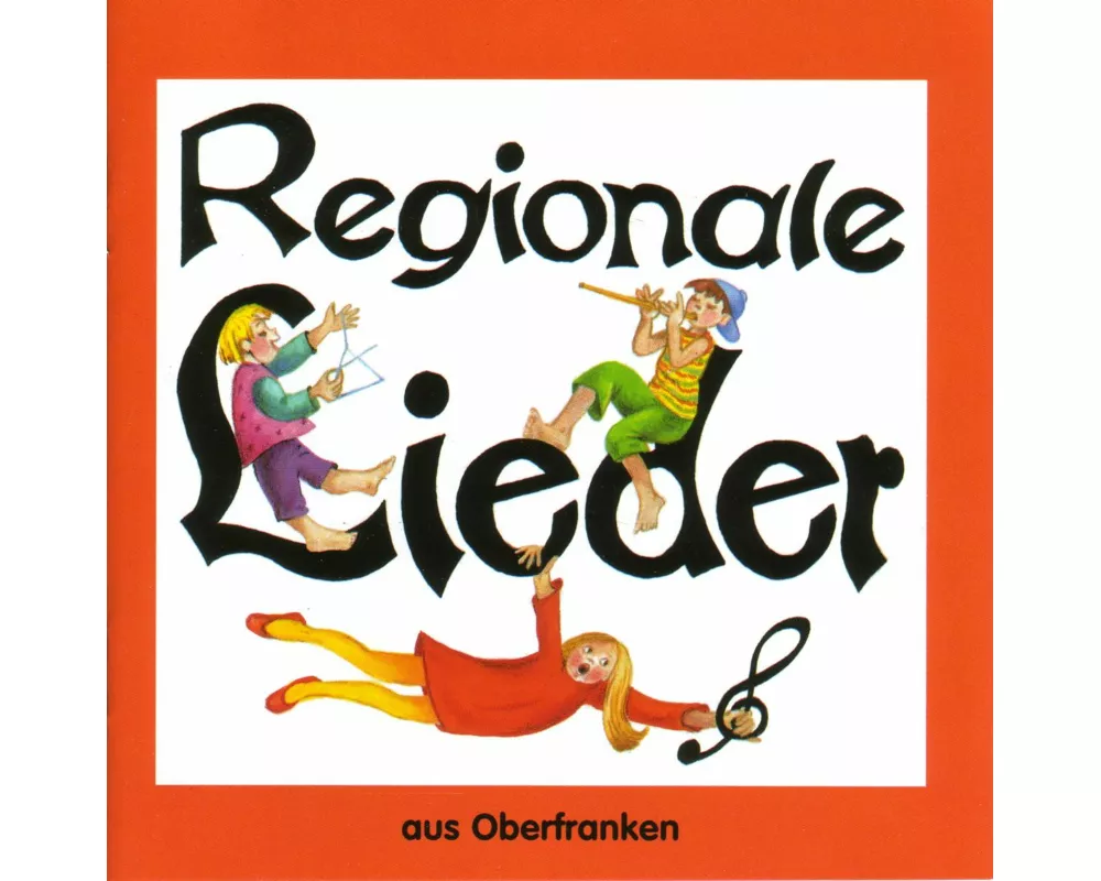 Regionale Lieder aus Oberfranken