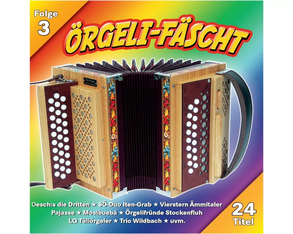 Örgeli Fäscht-Folge 3
