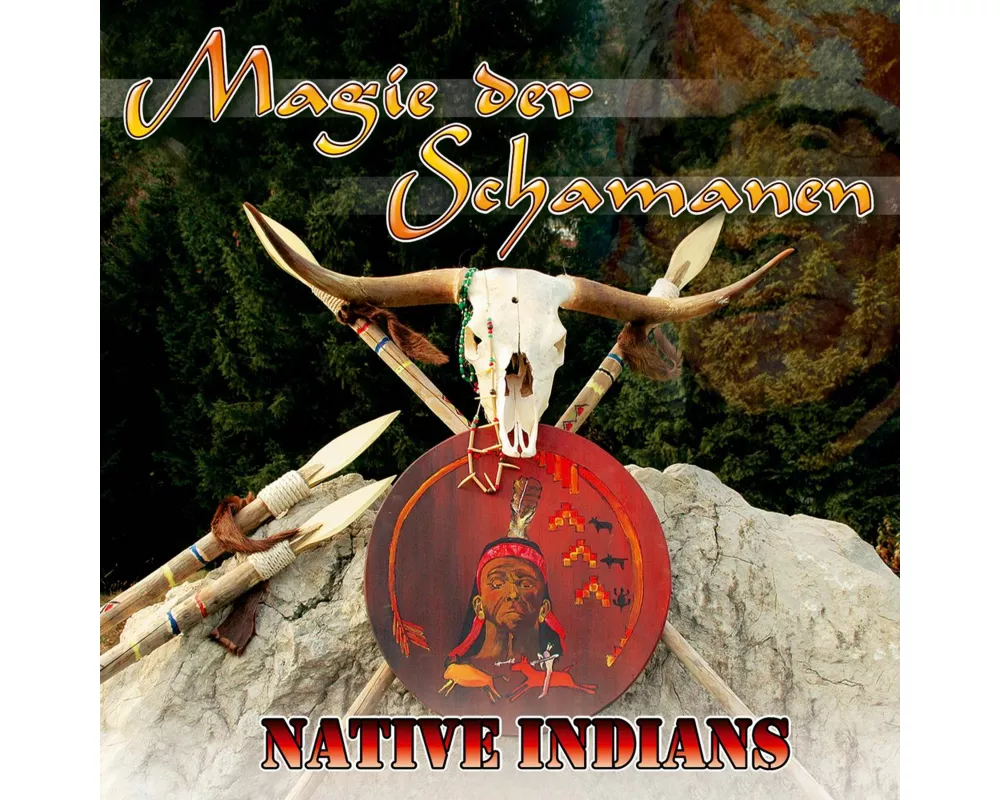 Magie der Schamanen-Native Indians