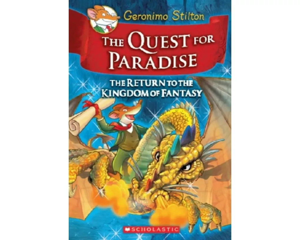 The Quest for Paradise (Geronimo Stilton the Kingdom of Fantasy #2)