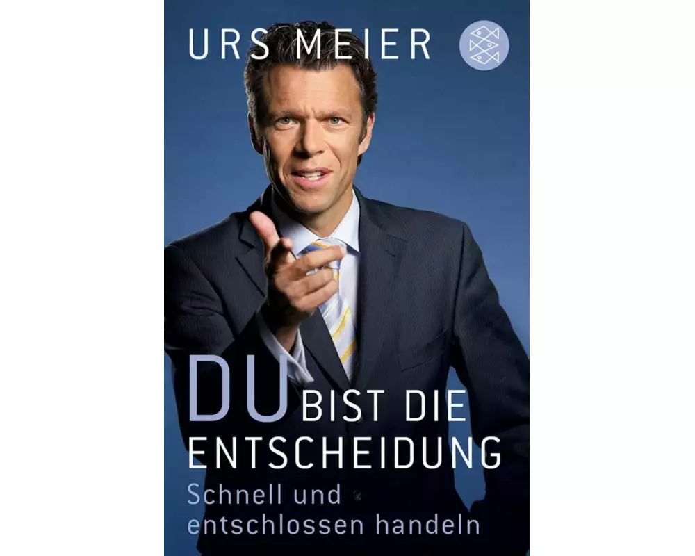 Du bist die Entscheidung