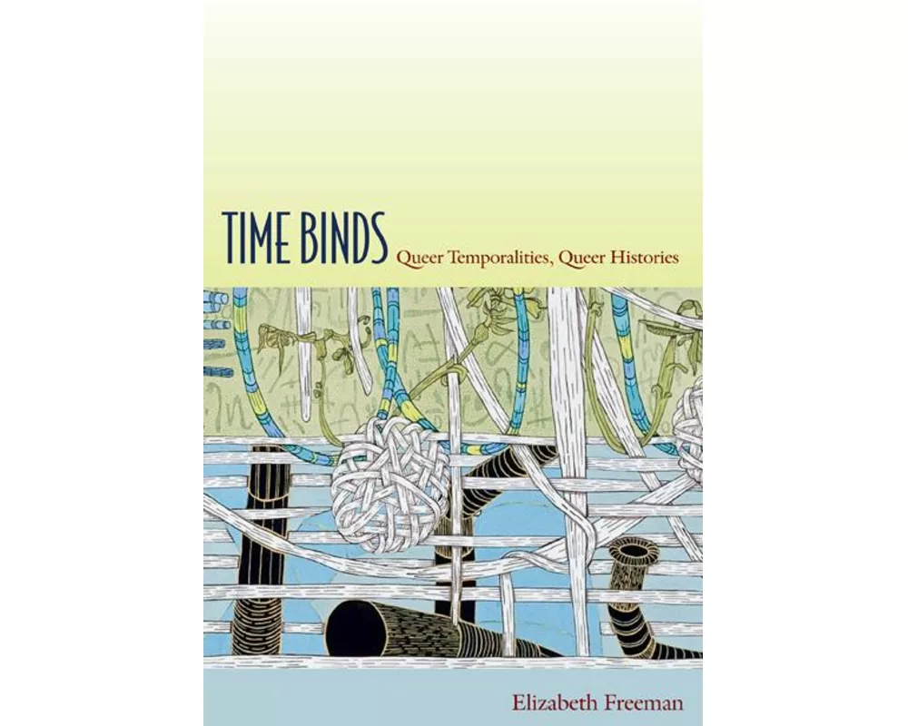 Time Binds