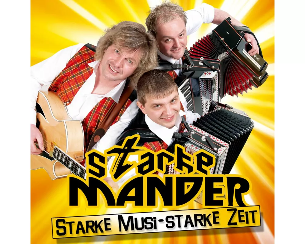 Starke Musi-Starke Zeit