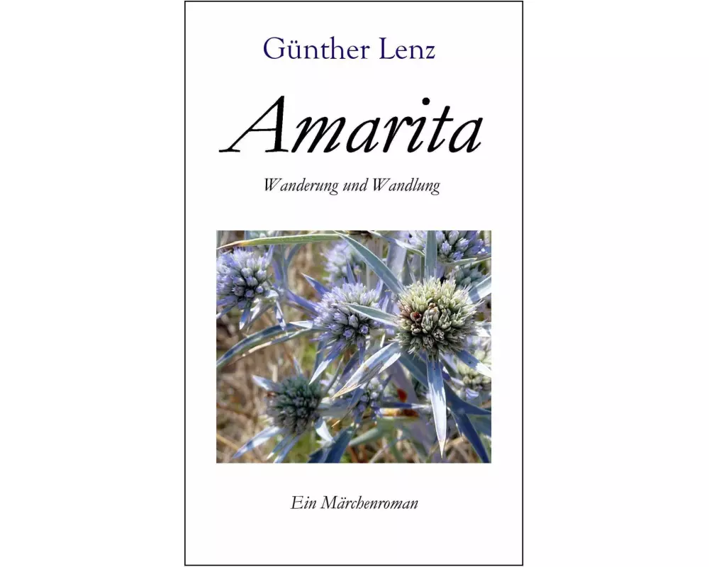 Amarita Wanderung und Wandlung