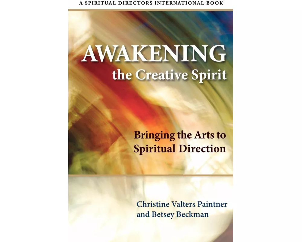 Awakening the Creative Spirit