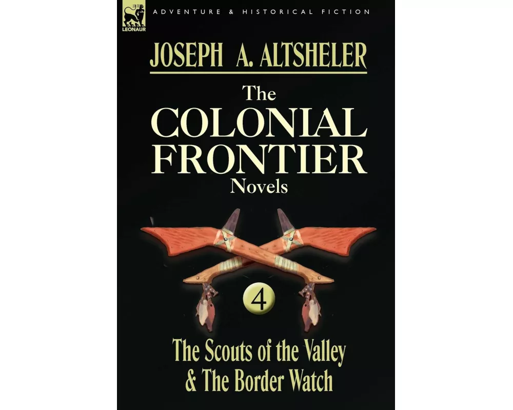 The Colonial Frontier Novels