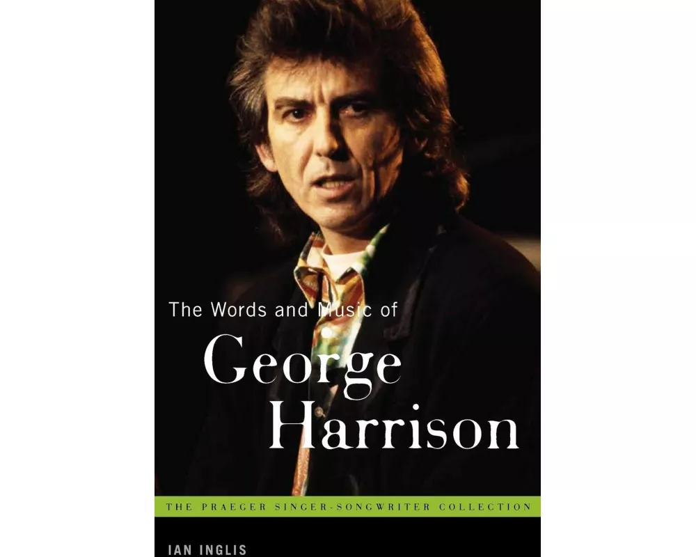 The Words and Music of George Harrison