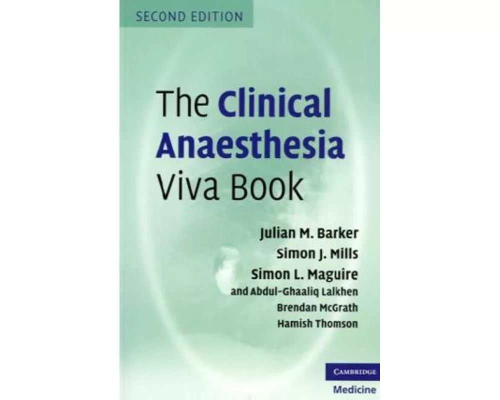 The Clinical Anaesthesia Viva Book