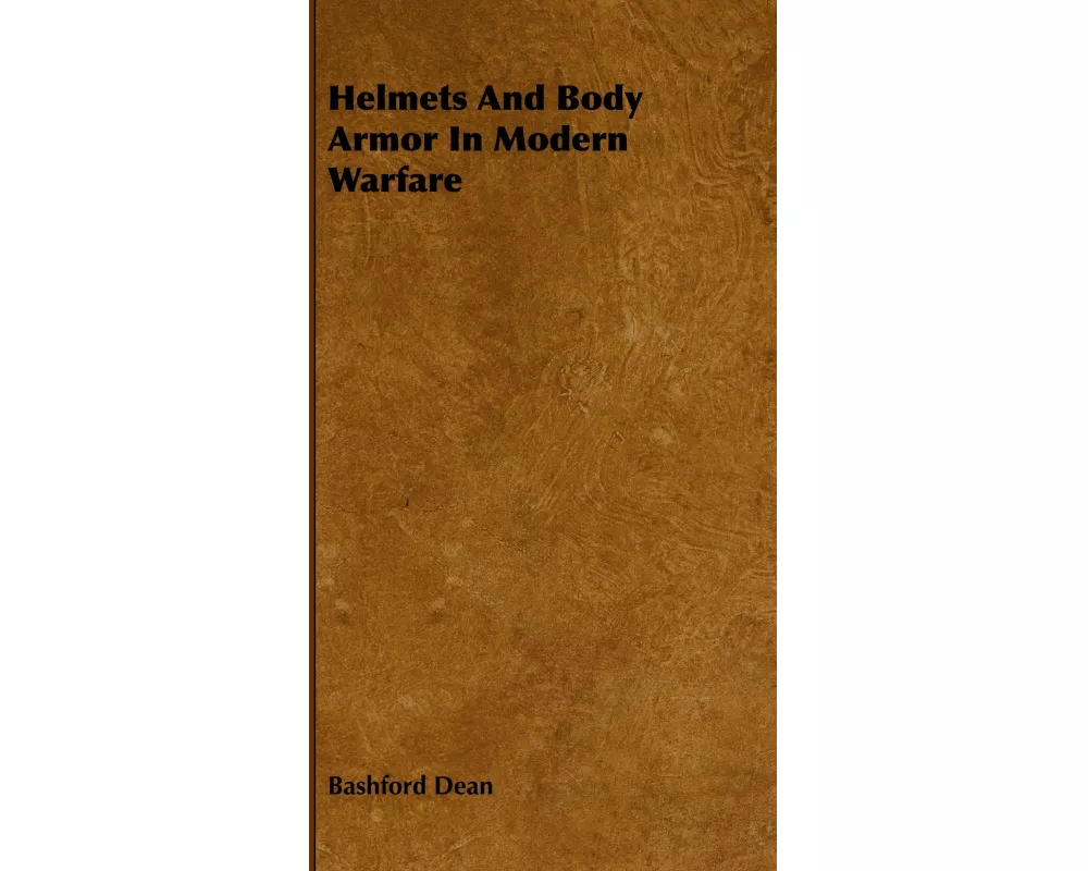 Helmets And Body Armor In Modern Warfare