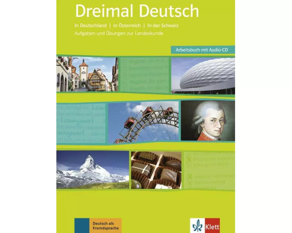 Dreimal Deutsch. Eine Landeskunde für Anfänger mit Vorkenntnissen und Fortgeschrittene