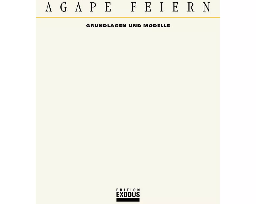 Agape feiern