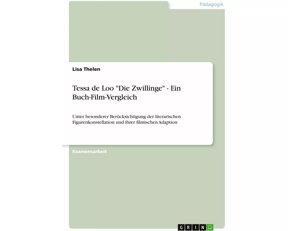 Tessa de Loo "Die Zwillinge" - Ein Buch-Film-Vergleich