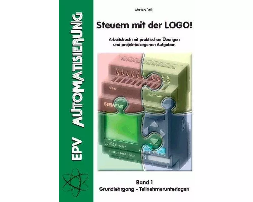 Steuern mit der LOGO! (Band 1)