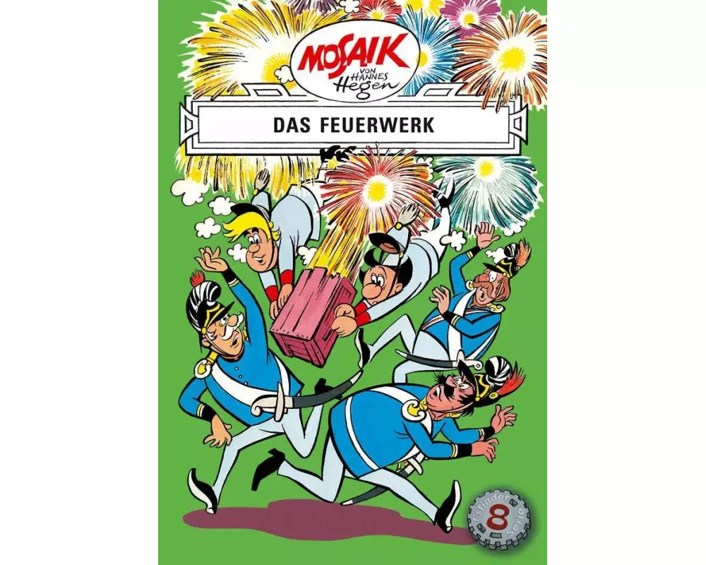 Mosaik von Hannes Hegen: Das Feuerwerk, Bd. 8