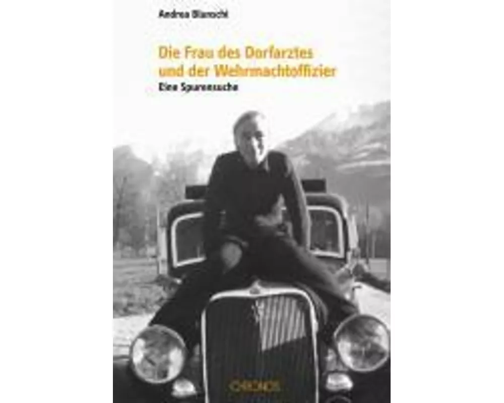 Die Frau des Dorfarztes und der Wehrmachtoffizier