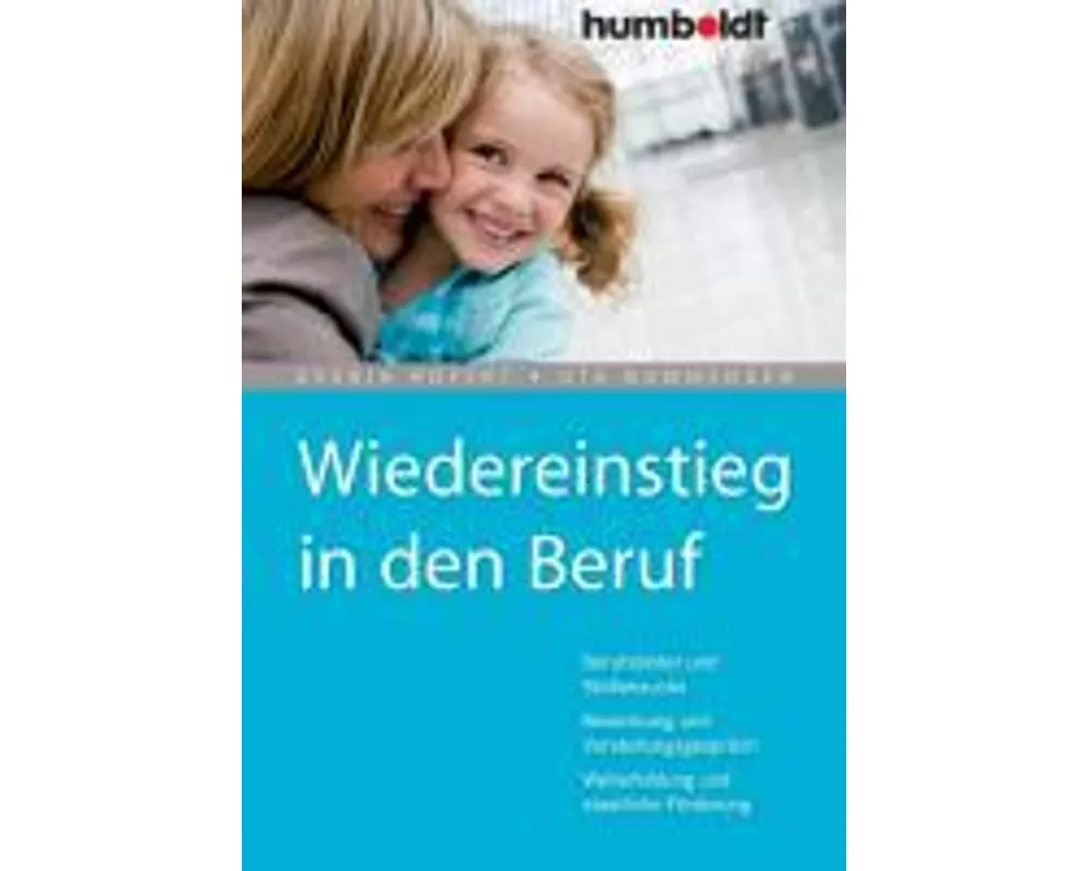 Wiedereinstieg in den Beruf