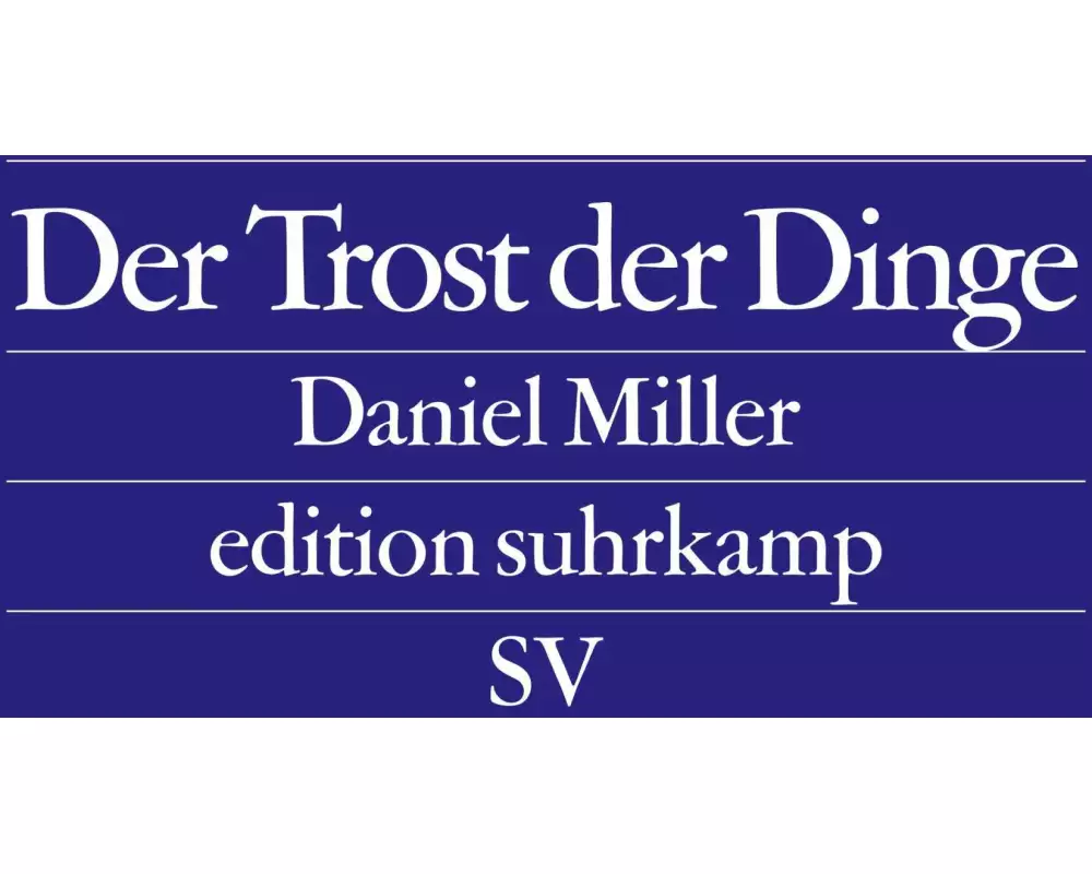 Der Trost der Dinge