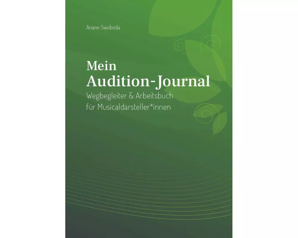 Mein Audition-Journal