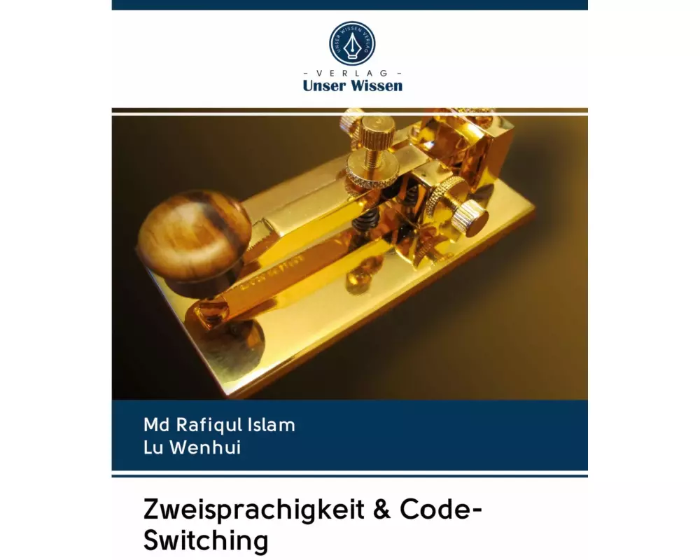 Zweisprachigkeit & Code-Switching