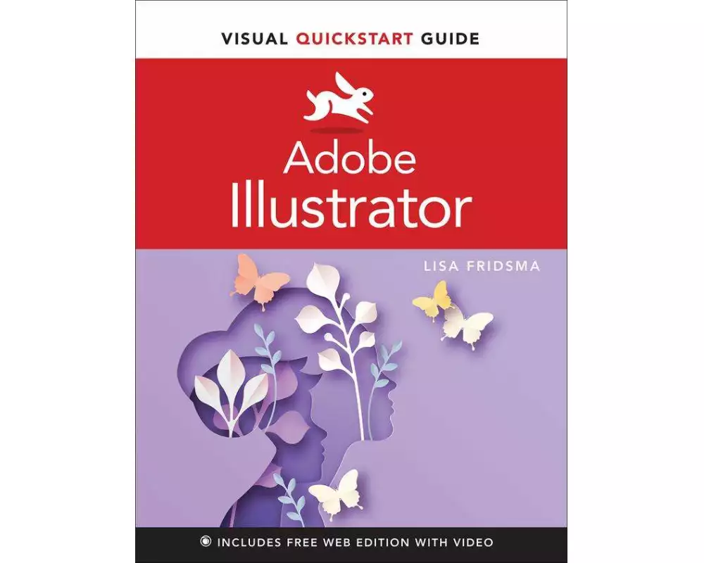 Adobe Illustrator Visual QuickStart Guide