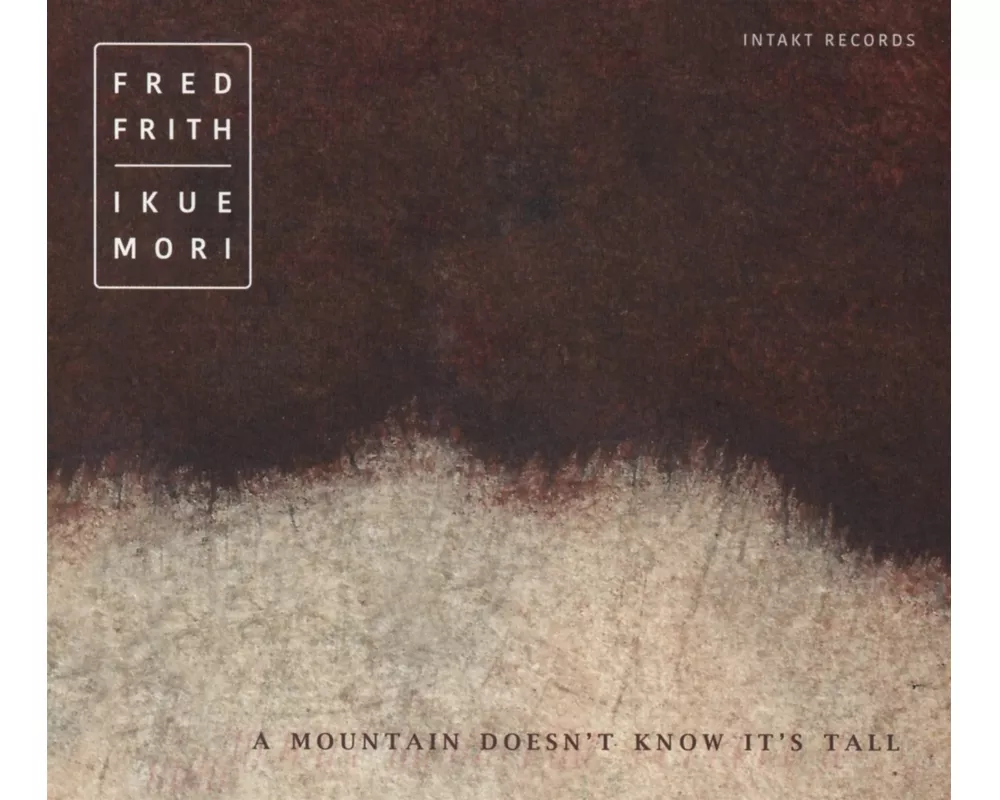 A mountain doesn't know it's tall