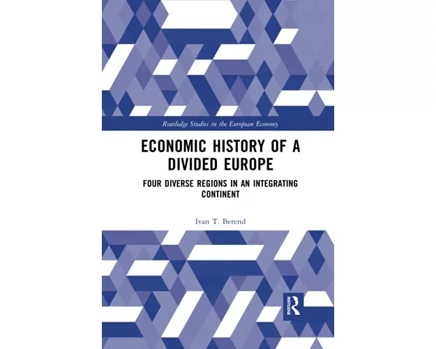 Economic History of a Divided Europe