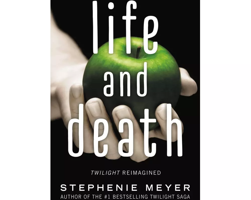 Life and Death: Twilight Reimagined