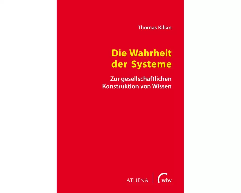Die Wahrheit der Systeme