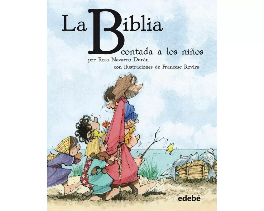 Bibilioteca escolar clásiscos contados a los niños. La Biblia contada a los niños