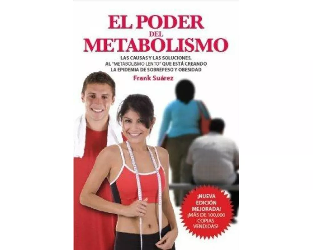 El poder del metabolismo