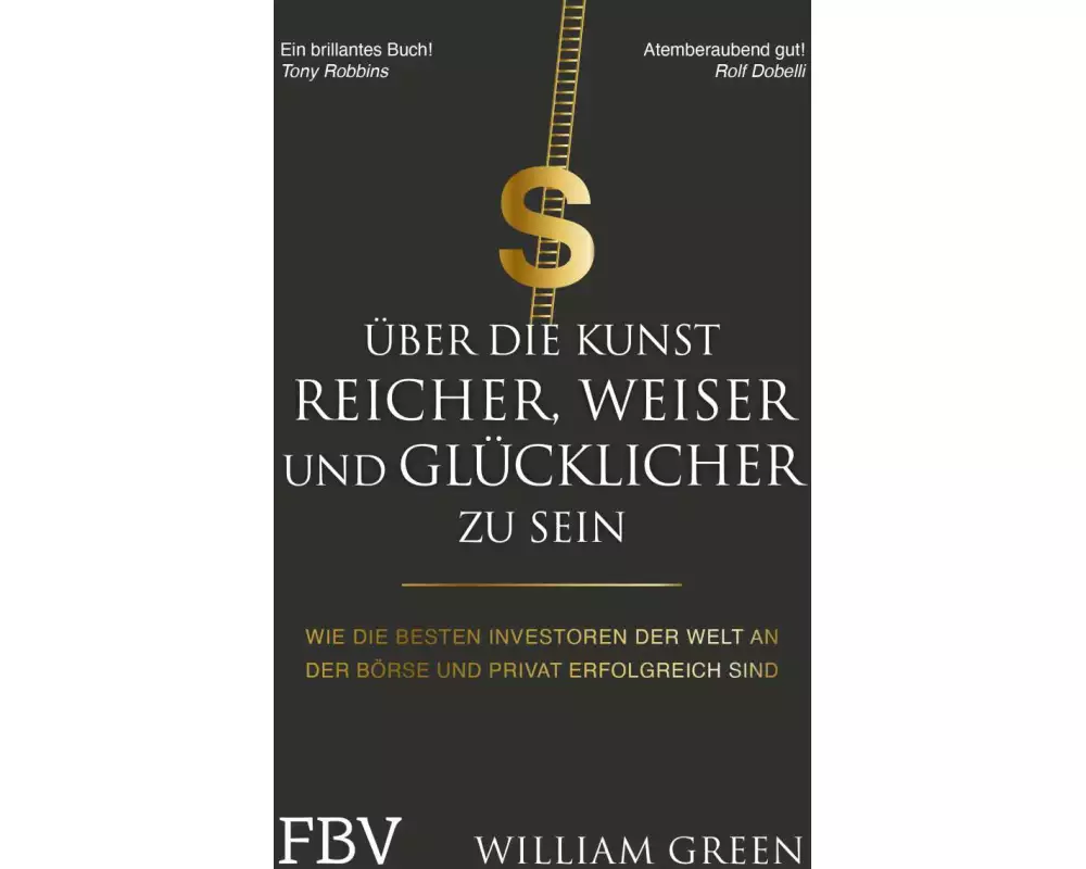 Über die Kunst, reicher, weiser und glücklicher zu sein